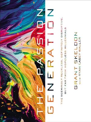 cover image of The Passion Generation